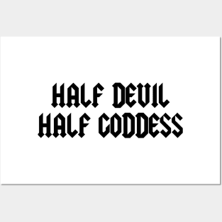 Half Devil Half Goddess Posters and Art